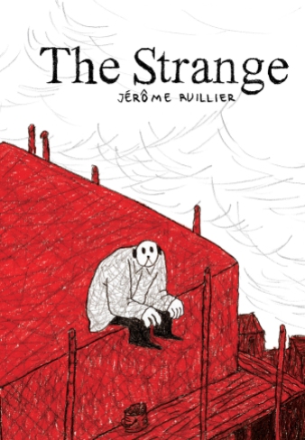 The Strange by Jérôme Ruillier